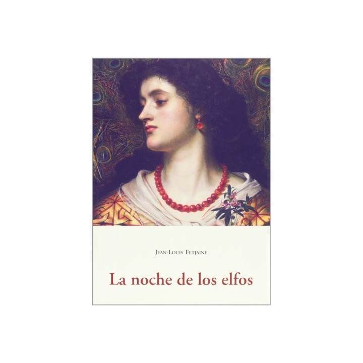 LA NOCHE DE LOS ELFOS